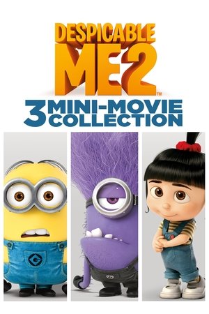Despicable Me 2: 3 Mini-Movie Collection Poster