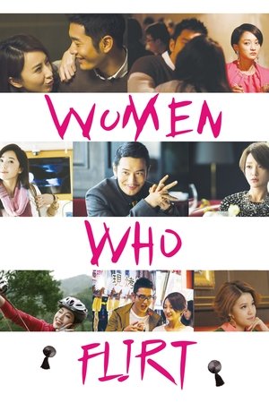 Women Who Flirt Poster