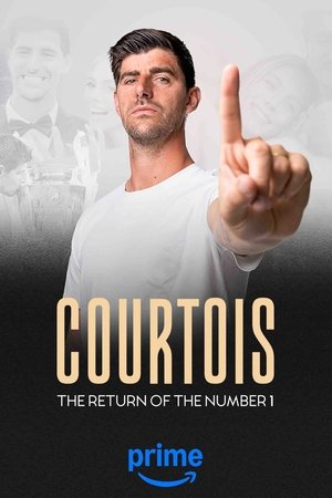 Courtois: The Return of the Number 1 Poster