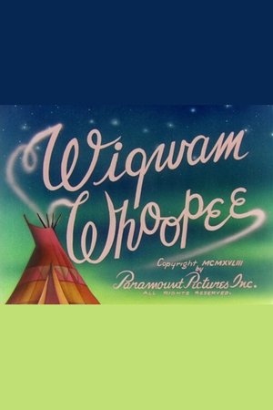 Wigwam Whoopee Poster