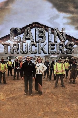 Cabin Truckers Poster