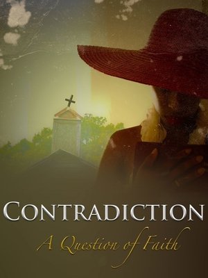 Contradiction: A Question of Faith Poster