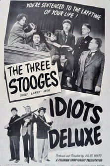 Idiots Deluxe Poster