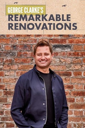 George Clarke's Remarkable Renovations Poster