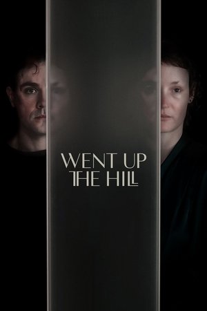 Went Up the Hill Poster