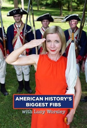 American History's Biggest Fibs with Lucy Worsley Poster