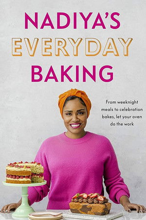 Nadiya's Everyday Baking Poster