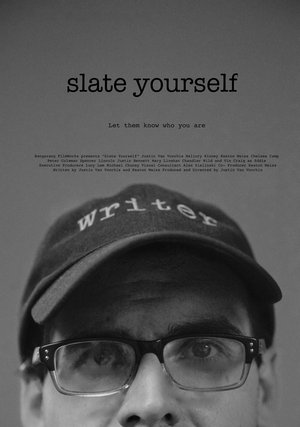 Slate Yourself Poster