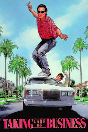 Taking Care of Business Poster