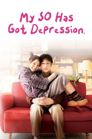 My SO Has Got Depression Poster