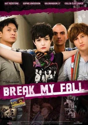 Break My Fall Poster