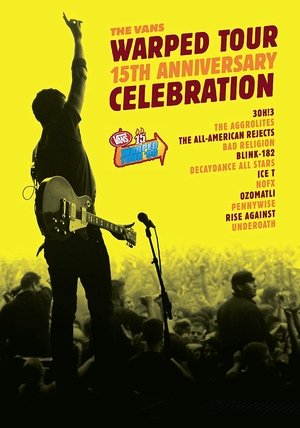 The Vans Warped Tour 15th Anniversary Celebration Poster