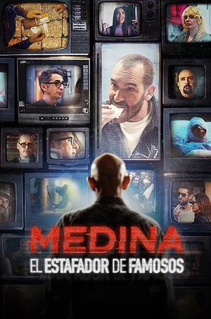 Medina: El estafador de famosos Poster