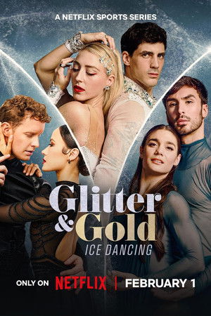 Glitter & Gold: Ice Dancing Poster