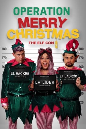 Operation Merry Christmas: The Elf Con Poster