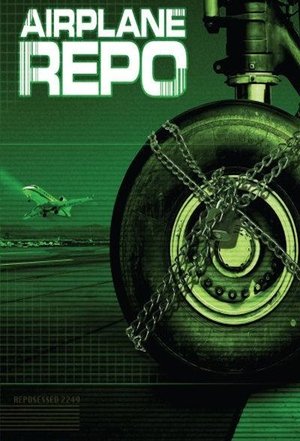 Airplane Repo Poster