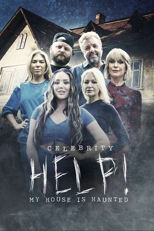 Celebrity Help! My House Is Haunted Poster