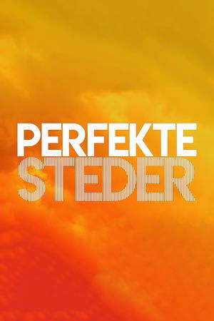 Perfekte steder Poster