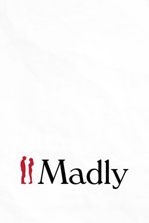 Madly Poster