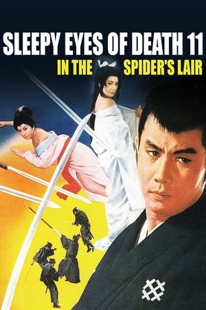 Sleepy Eyes of Death 11: In the Spider's Lair Poster