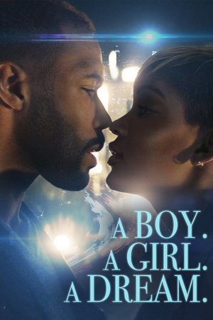 A Boy. A Girl. A Dream Poster