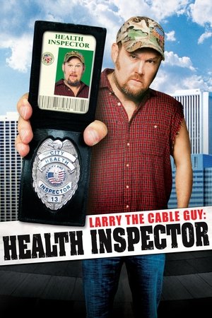 Larry the Cable Guy: Health Inspector Poster