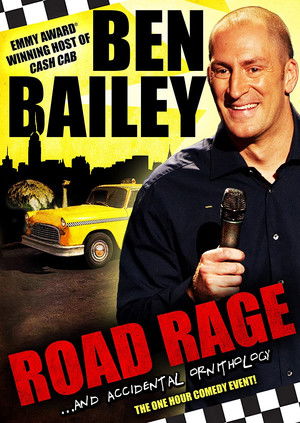 Ben Bailey: Road Rage Poster