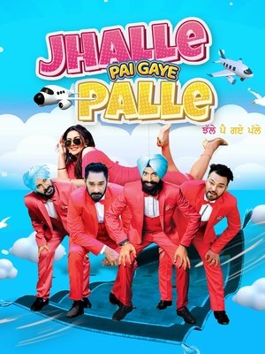 Jhalle Pai Gaye Palle Poster