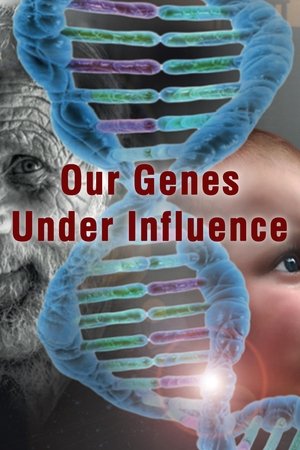 Our Genes Under Influence Poster