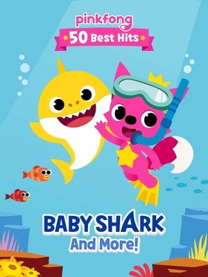 Pinkfong 50 Best Hits: Baby Shark and More Poster