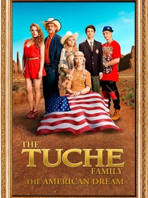 The Tuche Family: The American Dream Poster