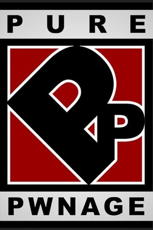 Pure Pwnage Poster