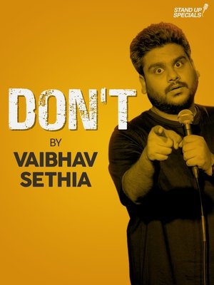 Vaibhav Sethia: Don't Poster