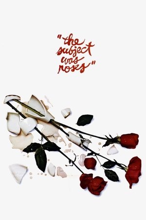 The Subject Was Roses Poster