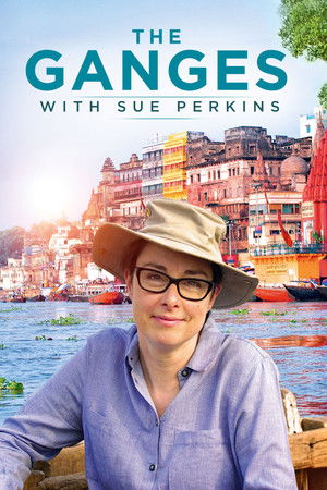 The Ganges with Sue Perkins Poster