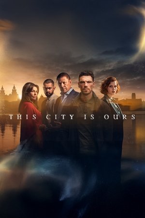 This City Is Ours Poster