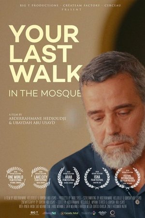 Your Last Walk In The Mosque Poster