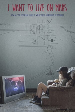 I Want to Live on Mars Poster