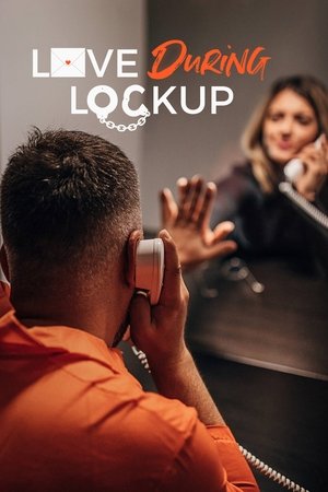 Love During Lockup Poster