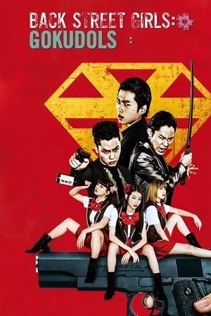 Back Street Girls: Gokudols Poster