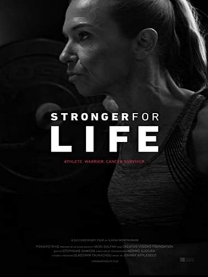 Stronger for Life Poster