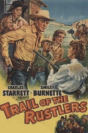 Trail of the Rustlers Poster