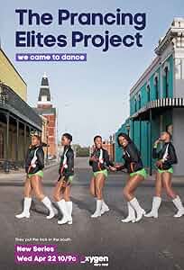The Prancing Elites Project Poster