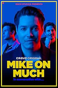 Mike on Much in Conversation With... Poster